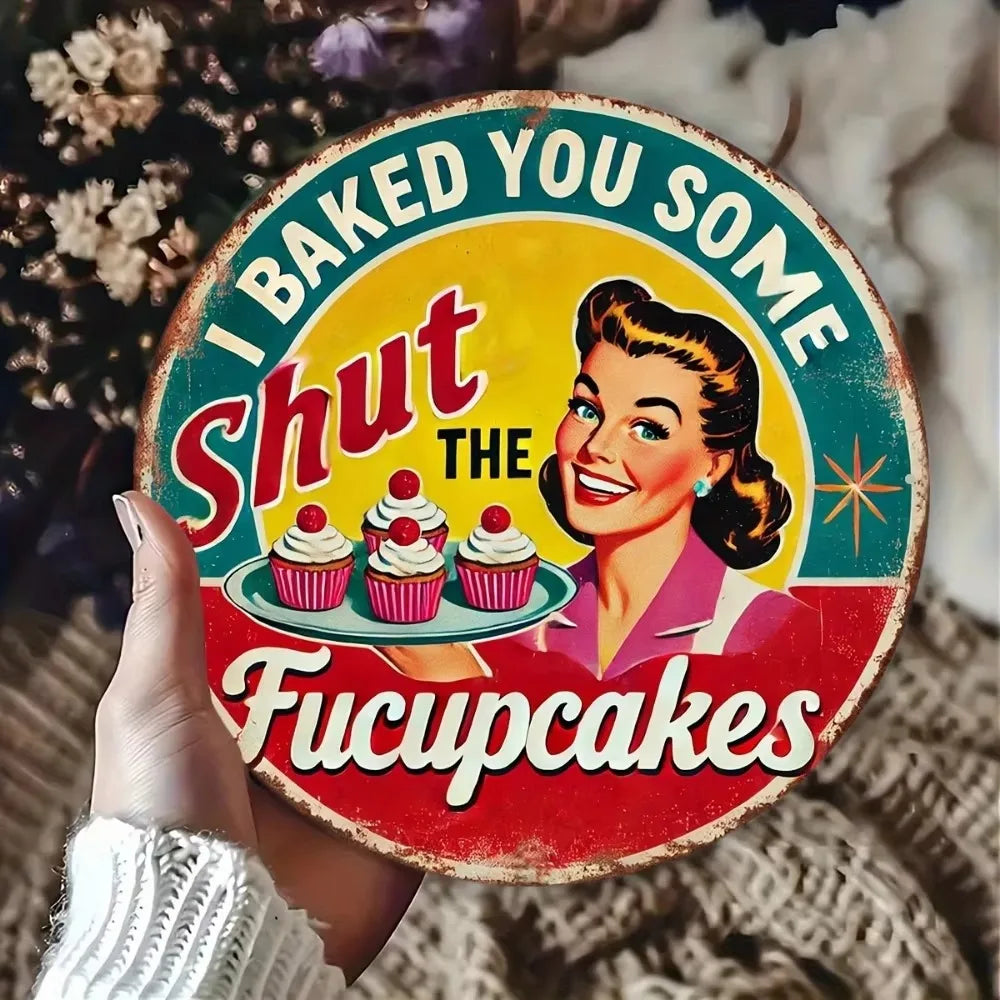 Décoration murale vintage unique « Je t'ai fait des cupcakes »