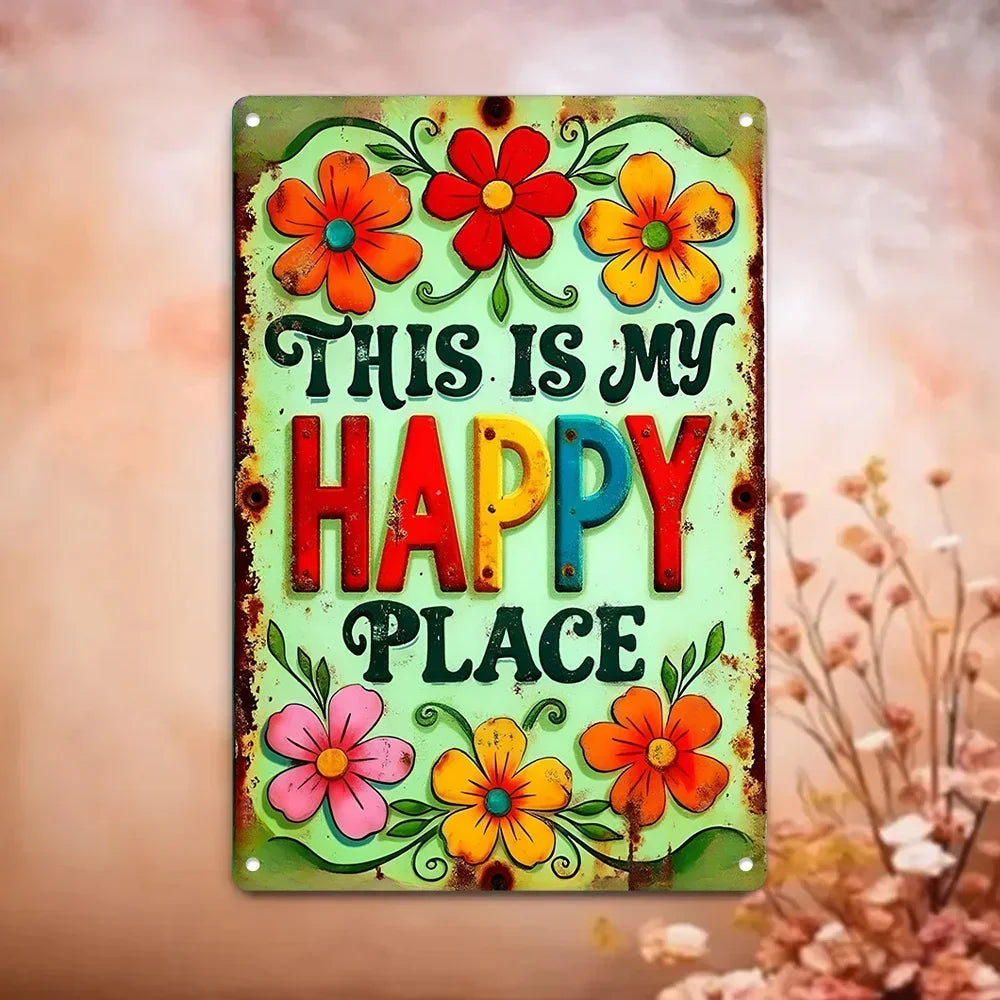 Panneau métallique « This Is My Happy Place » résistant à l'eau et à la poussière : décoration murale idéale pour les chambres, les maisons, les restaurants, les bars et les garages