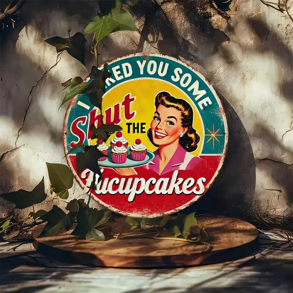Décoration murale vintage unique « Je t'ai fait des cupcakes »