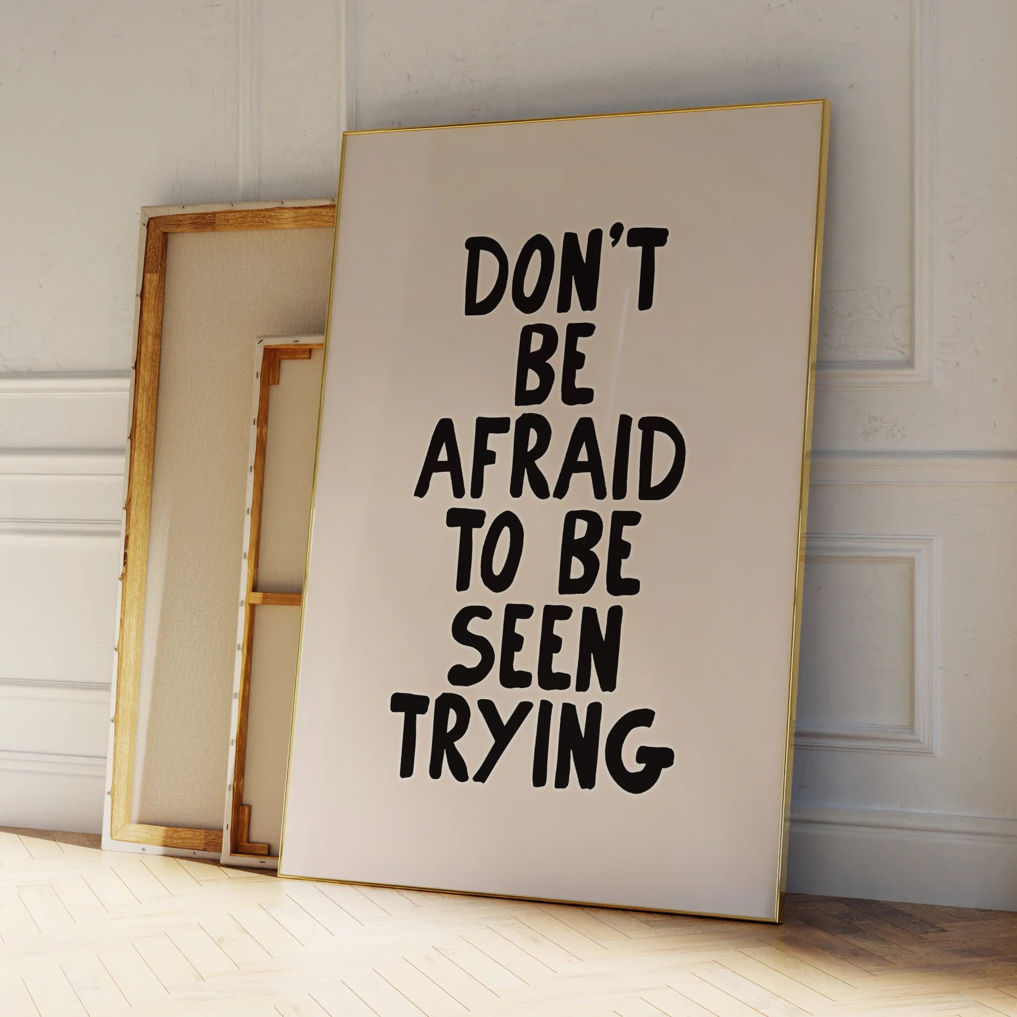 Modern Simple Don't Be Afraid To Be Seen Trying Wall Art Prints Canvas Painting Poster Picture For Living Room Home Decor