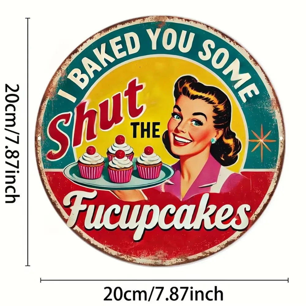 Décoration murale vintage unique « Je t'ai fait des cupcakes »
