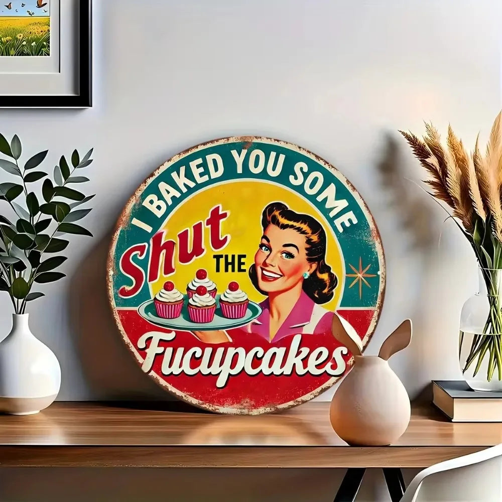 Décoration murale vintage unique « Je t'ai fait des cupcakes »